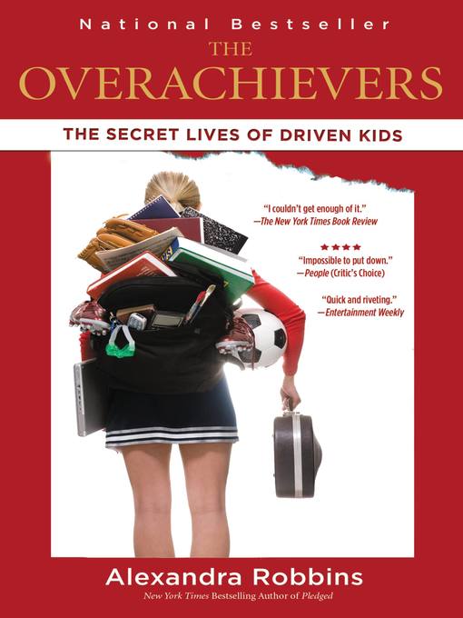 Title details for The Overachievers by Alexandra Robbins - Wait list